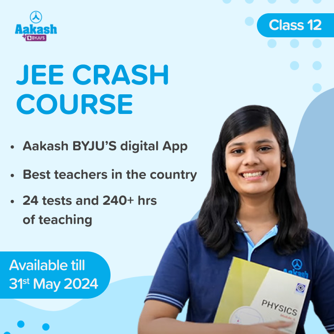 JEE 2024 - Aakash BYJU'S | Class 12