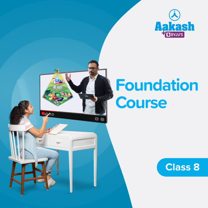 Aakash Foundation - Class 8