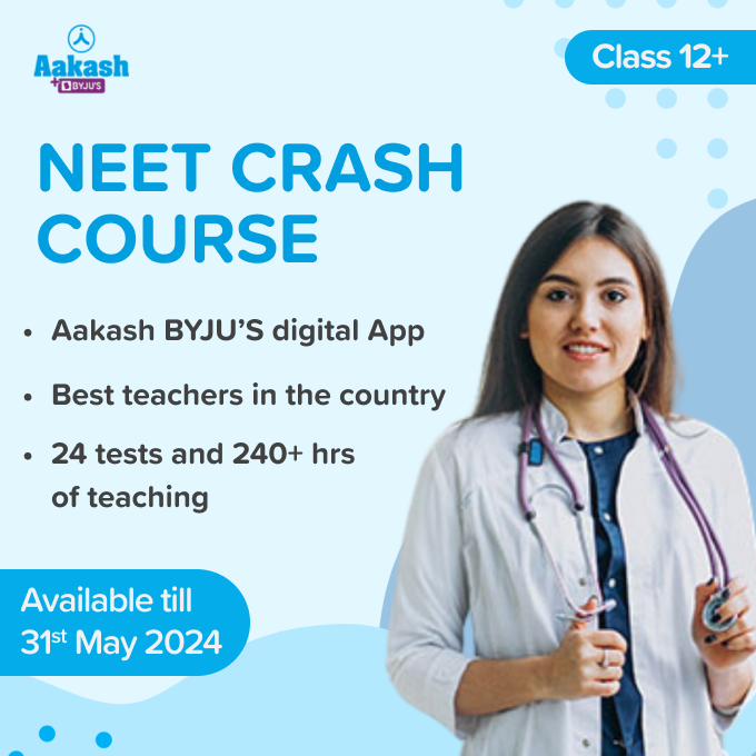 NEET 2024 - Aakash BYJU'S | Class 12+