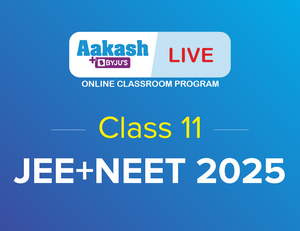 Aakash BYJU’S Live - Online Classes for Class 12, JEE+NEET 2025