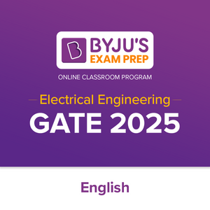 BYJU'S Exam Prep GATE Electrical Engieneering 2025 - English (Live Classes + Pre Recorded Lectures)
