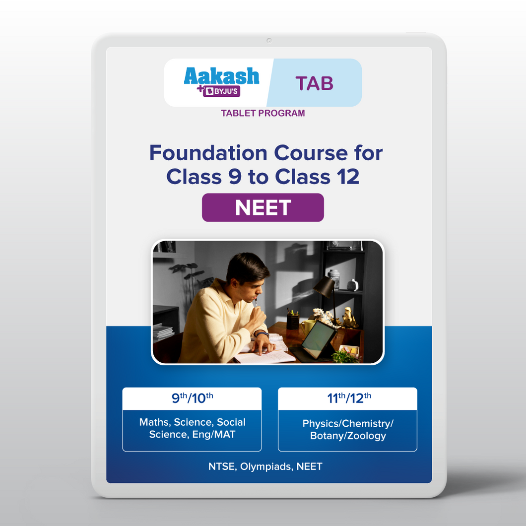 Aakash BYJU'S Tab for Foundation - Class 9 to Class 12 for NEET